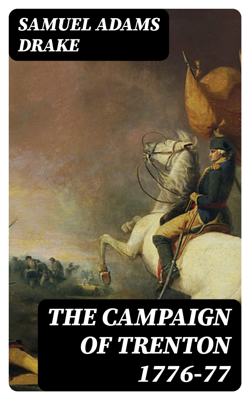 Portada: The Campaign of Trenton 1776-77