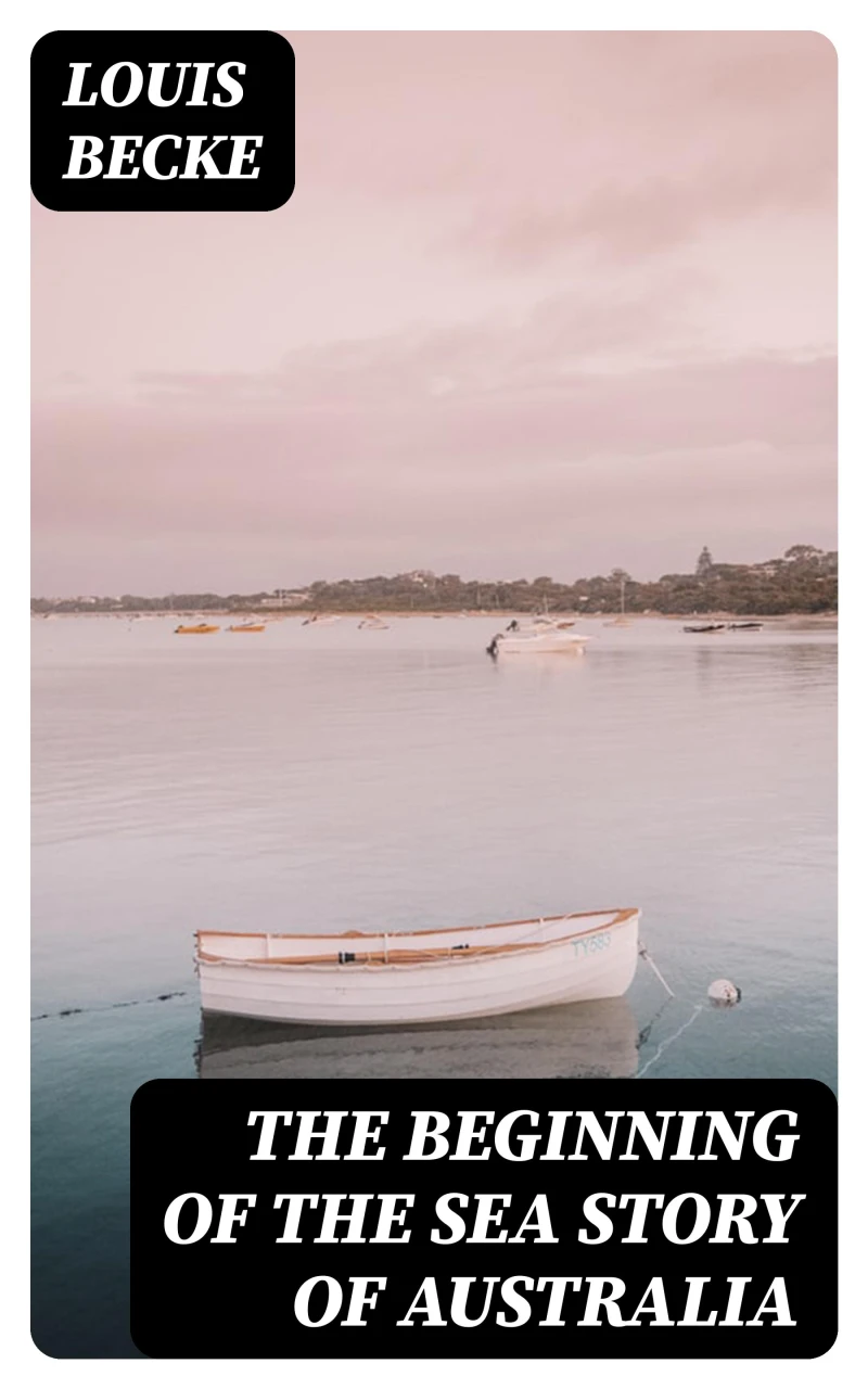 Portada: The Beginning Of The Sea Story Of Australia