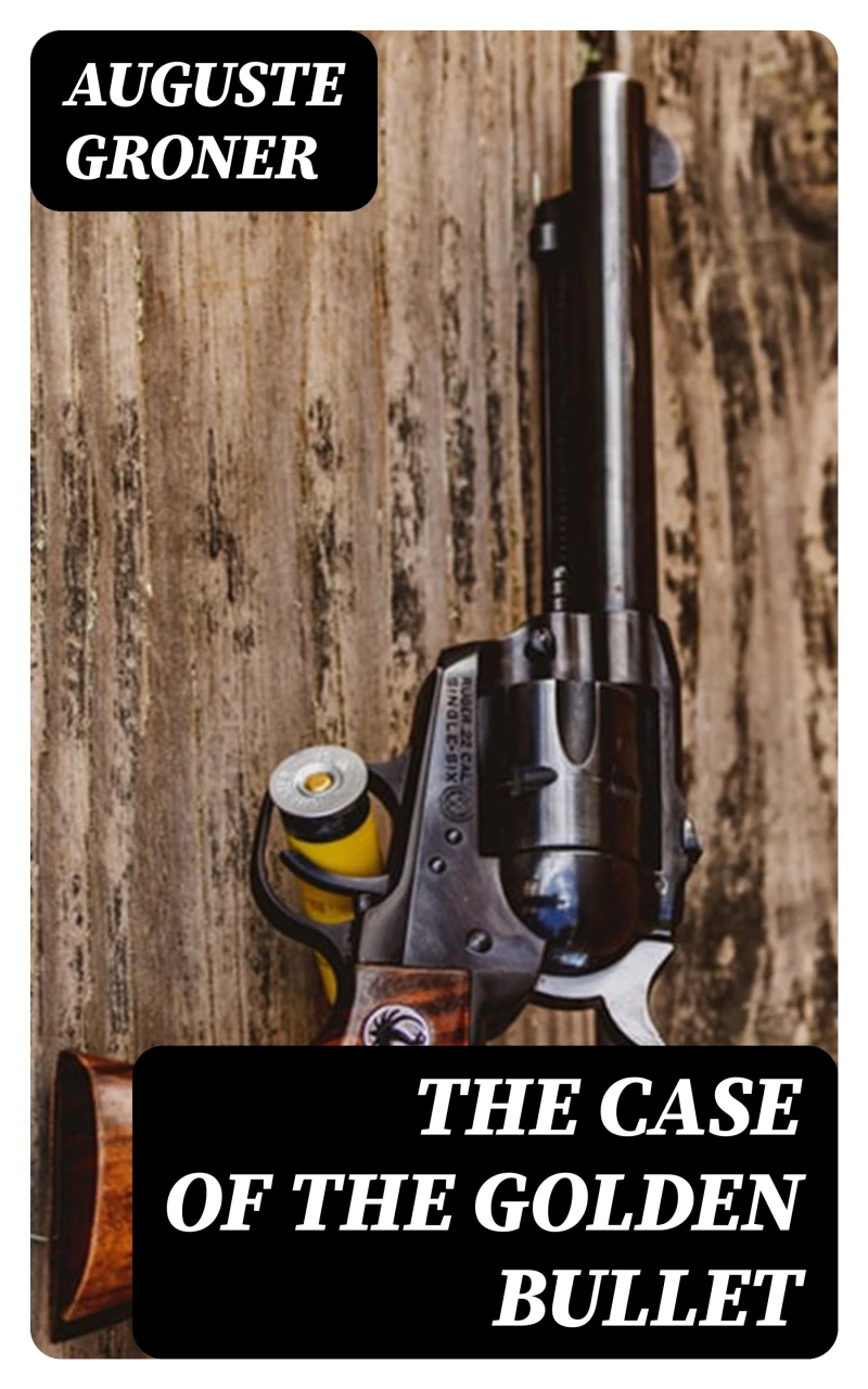 Portada: The Case of the Golden Bullet