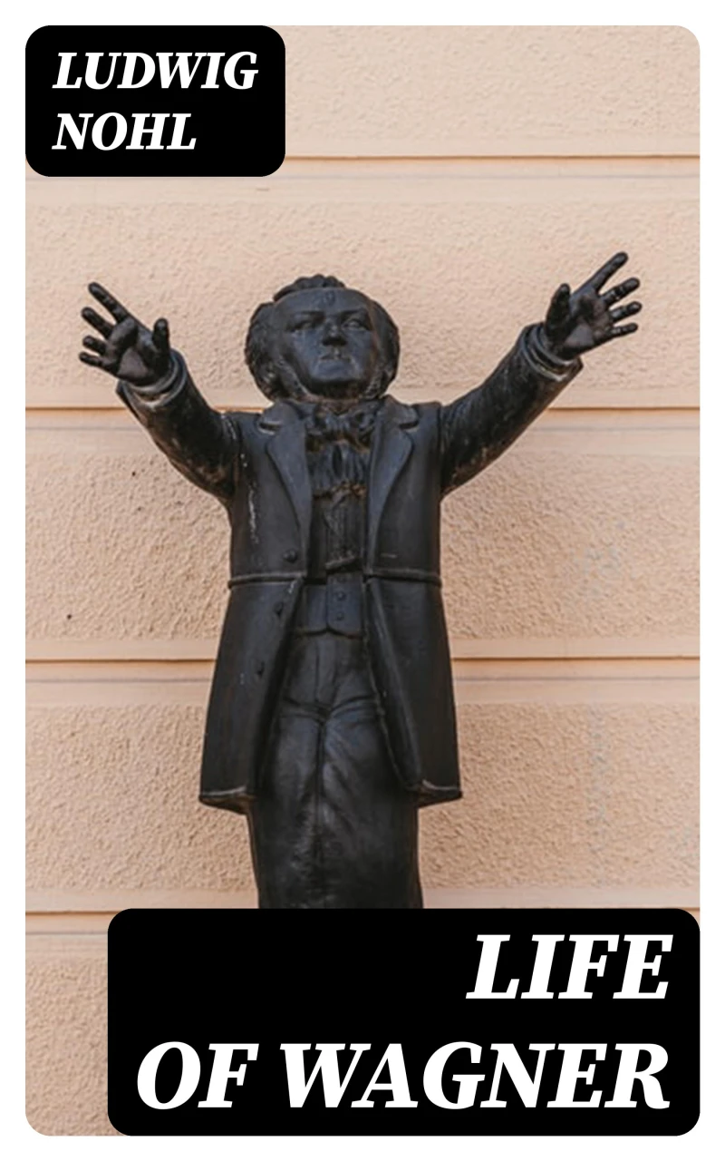 Portada: Life of Wagner