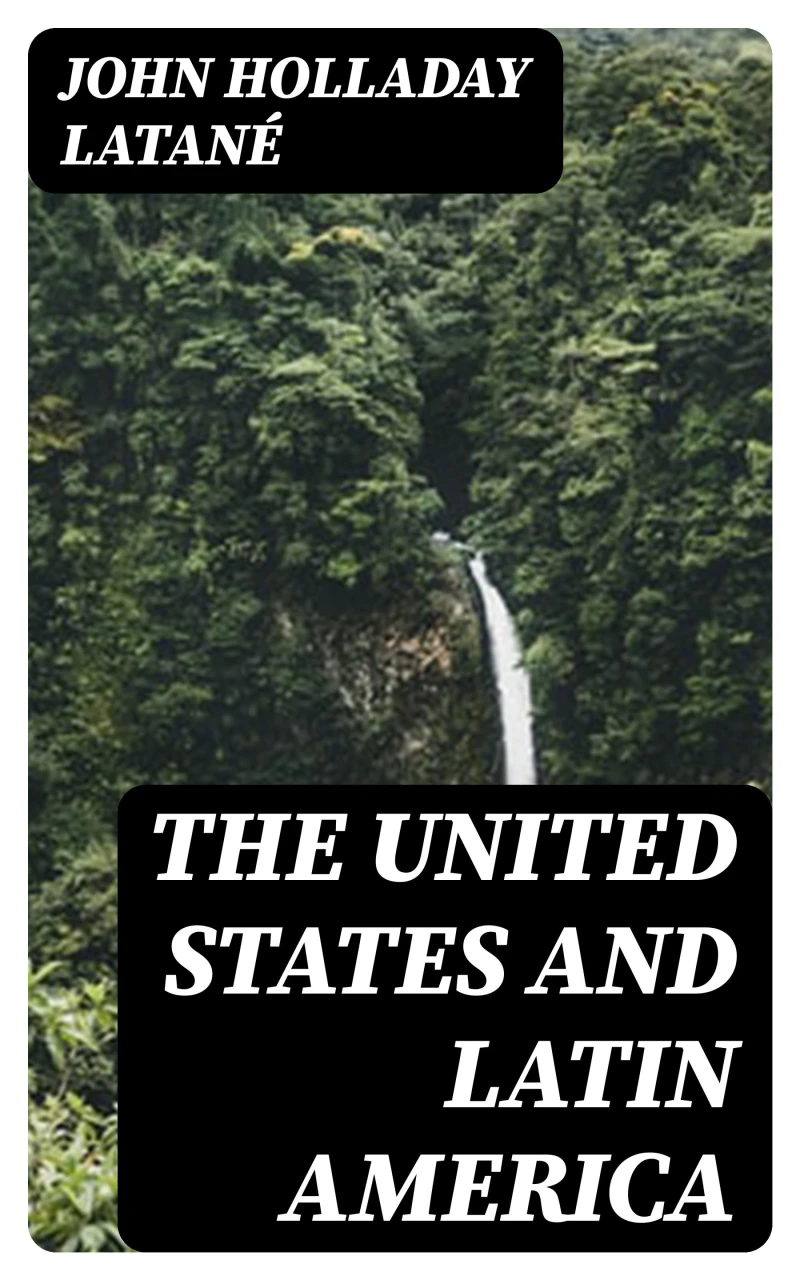 Portada: The United States and Latin America