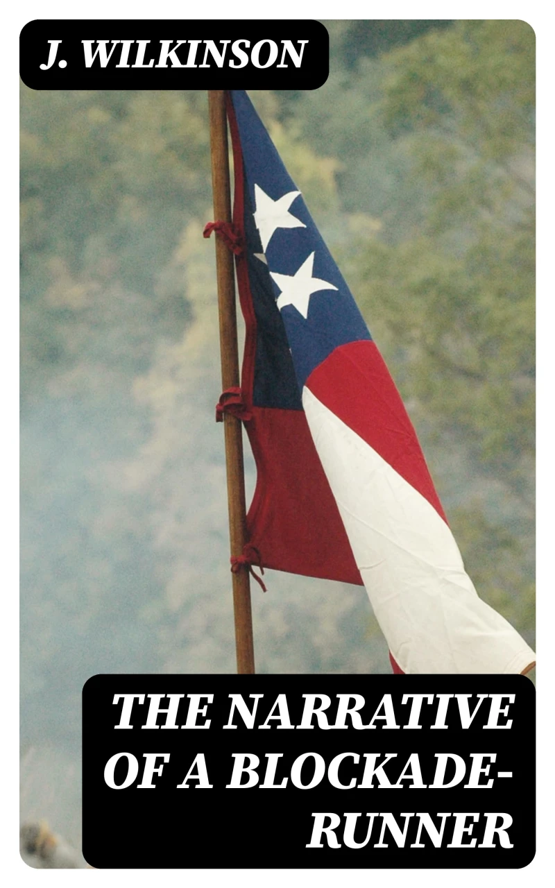 Portada: The Narrative of a Blockade-Runner