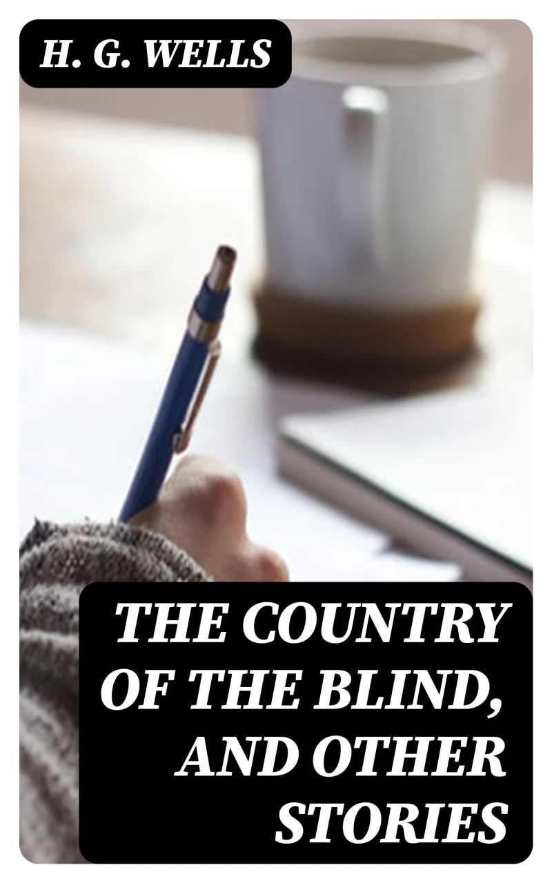 Portada: The Country of the Blind, and Other Stories
