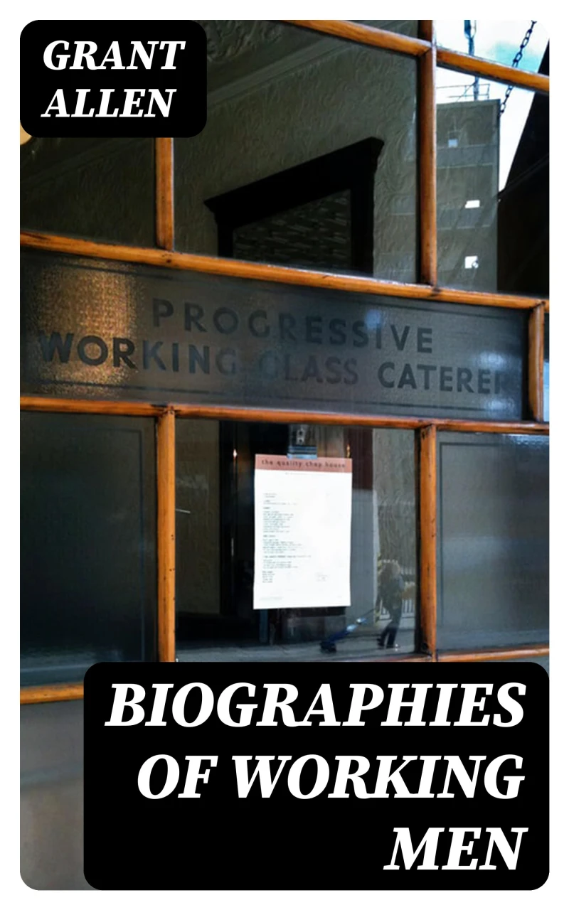 Portada: Biographies of Working Men