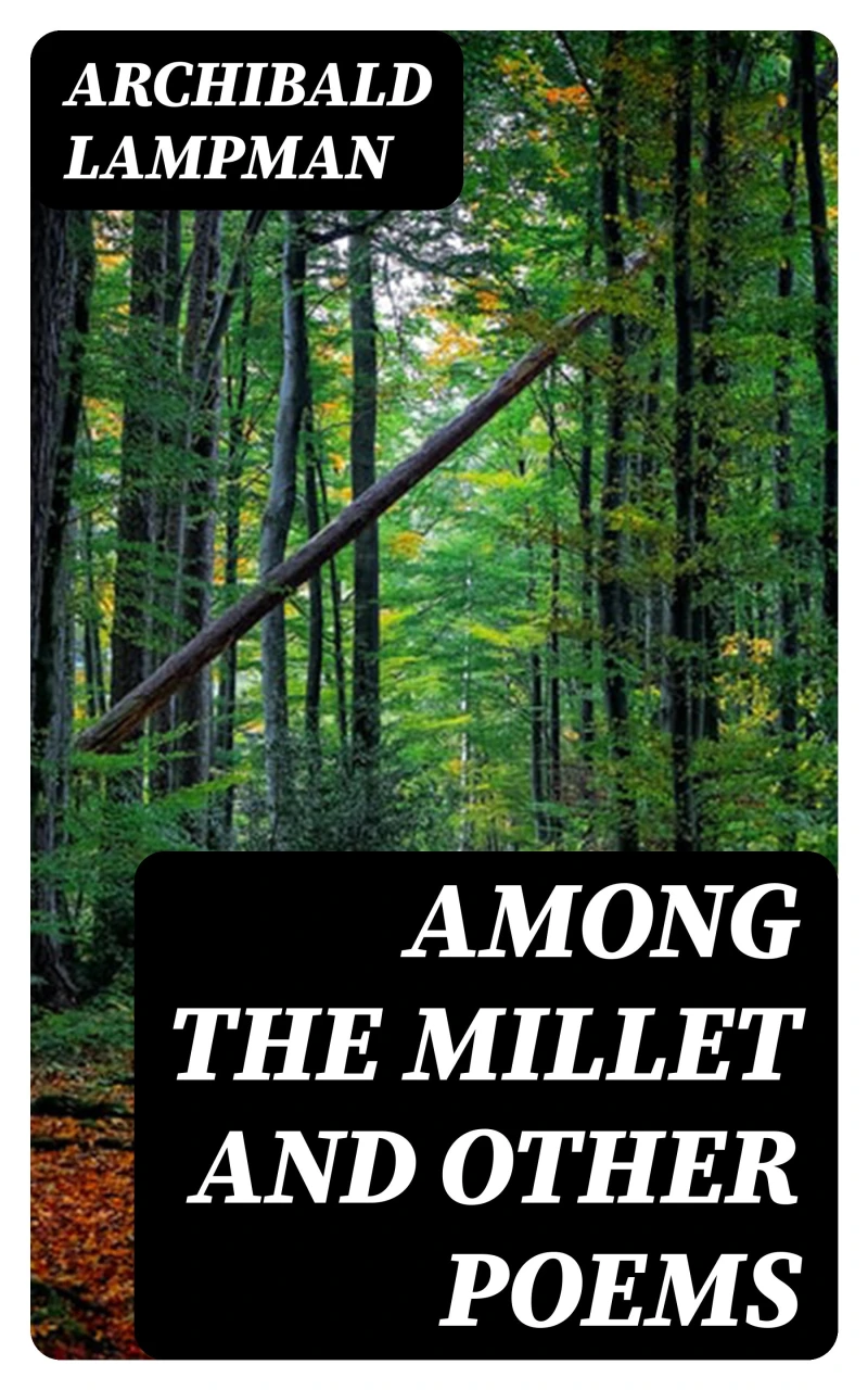 Portada: Among the Millet and Other Poems