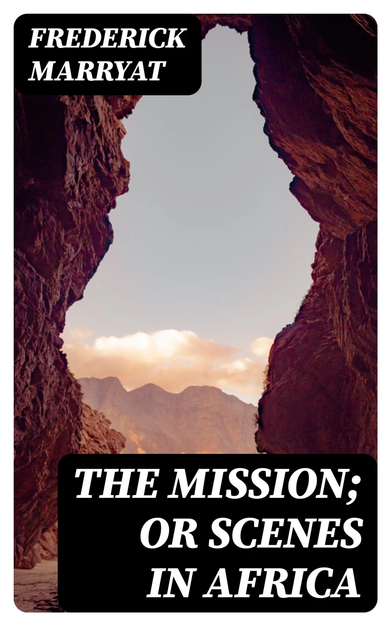 Portada: The Mission; or Scenes in Africa