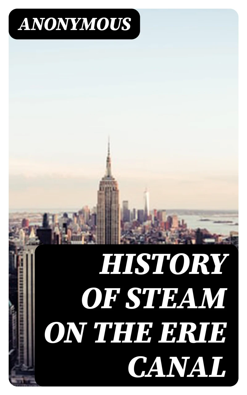 Portada: History of Steam on the Erie Canal