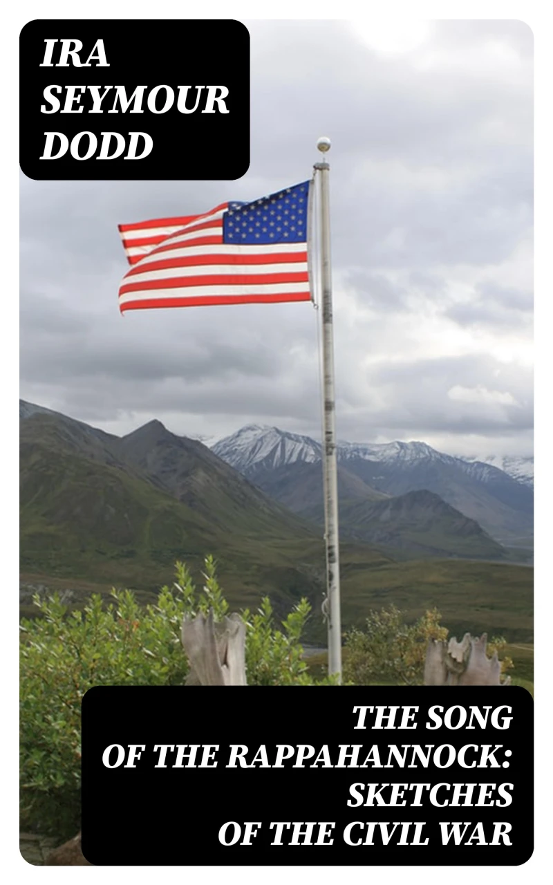 Portada: The Song of the Rappahannock: Sketches of the Civil War