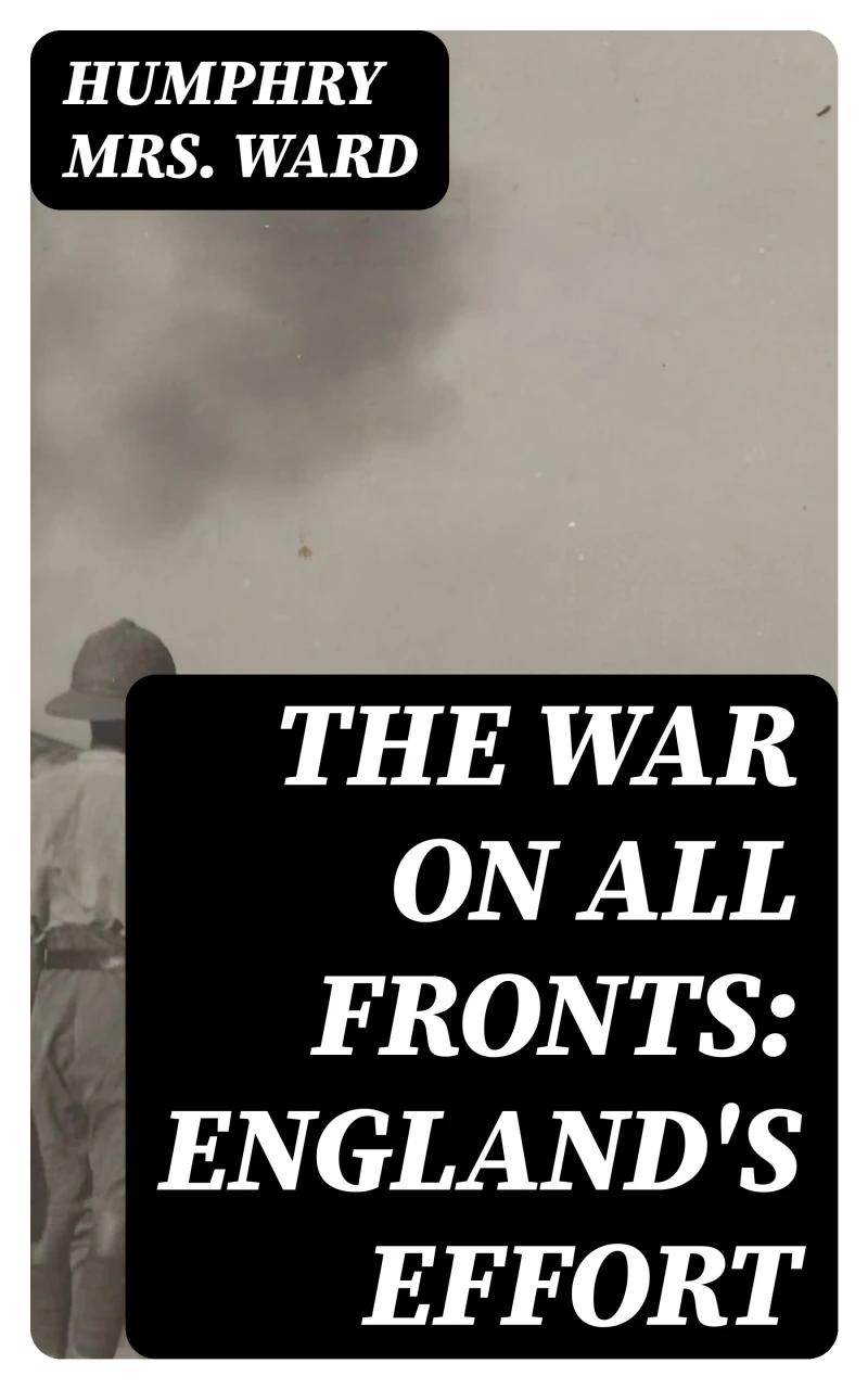 Portada: The War on All Fronts: England's Effort