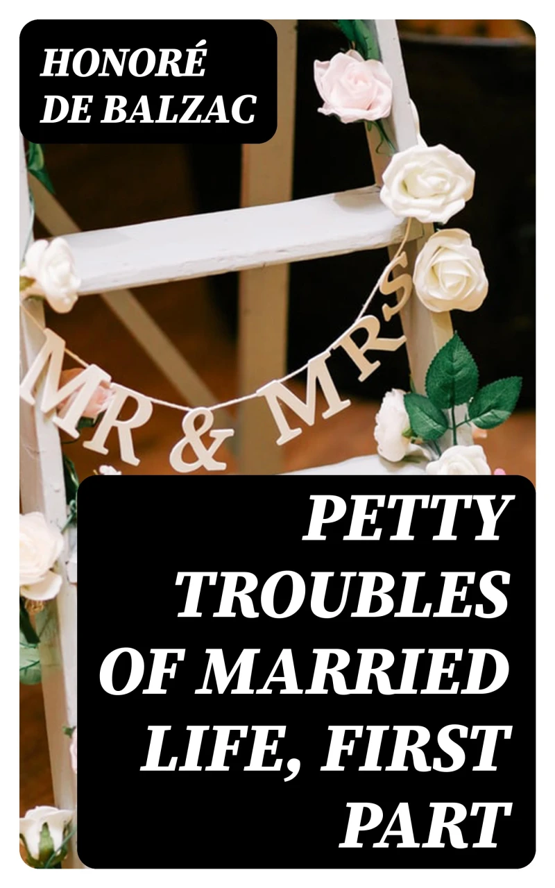 Portada: Petty Troubles of Married Life, First Part