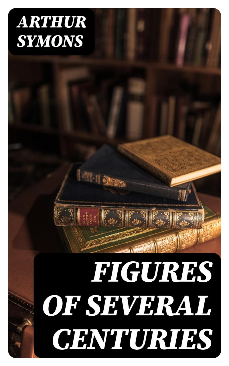 Portada: Figures of Several Centuries