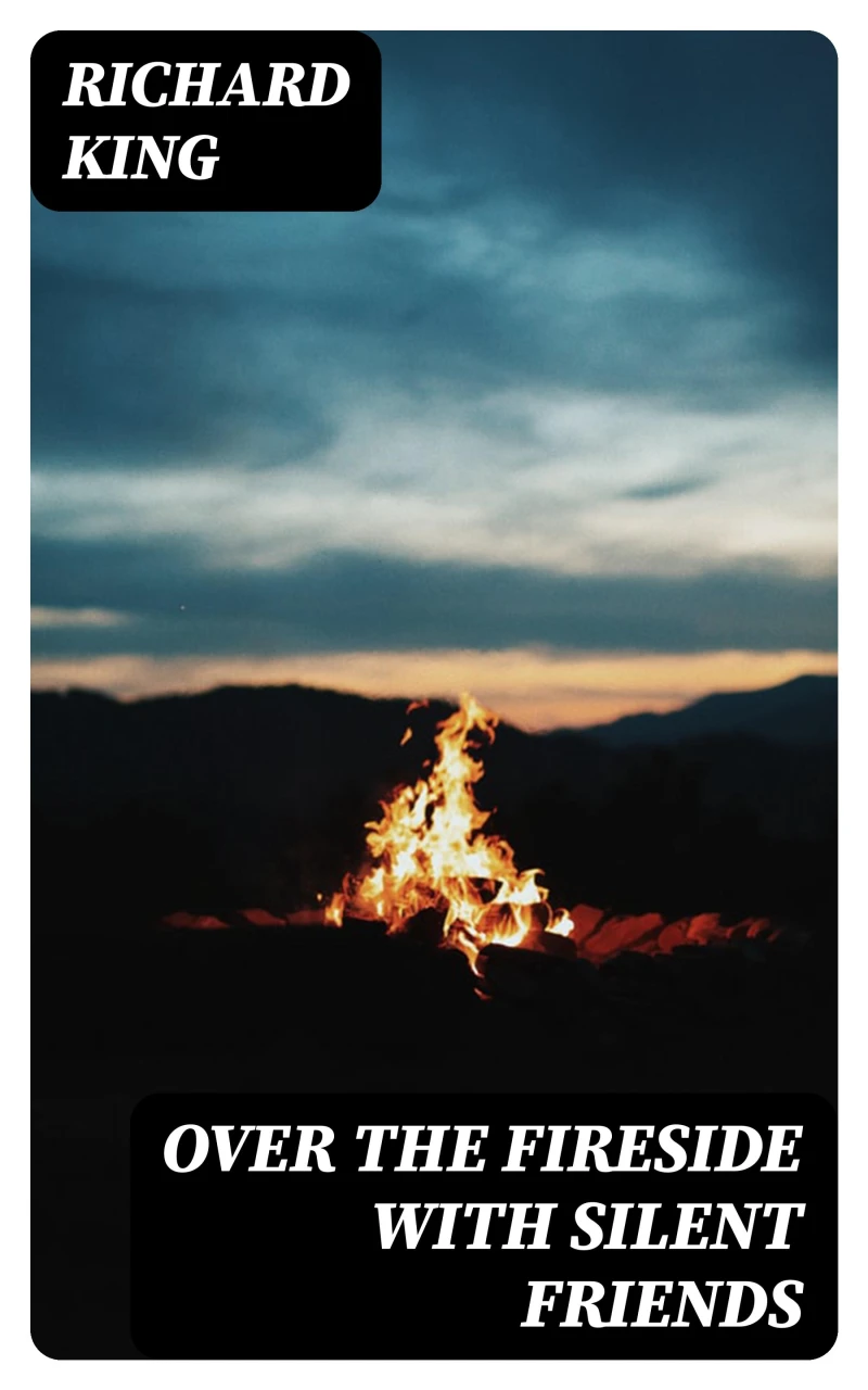 Portada: Over the Fireside with Silent Friends