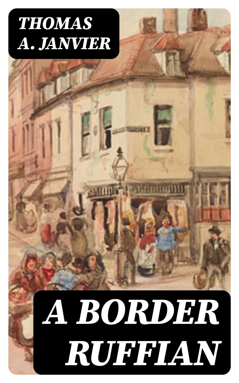 Portada: A Border Ruffian