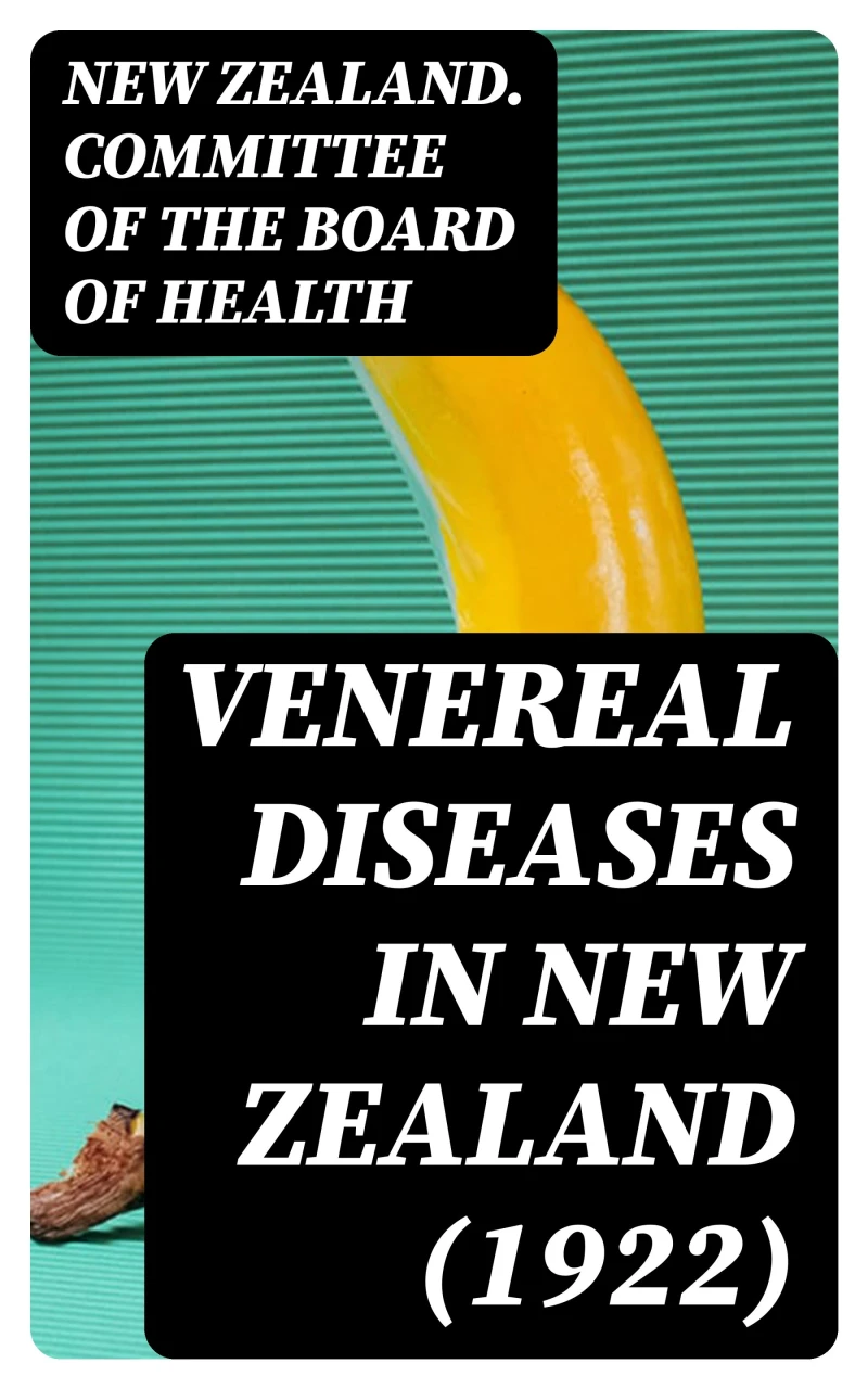 Portada: Venereal Diseases in New Zealand (1922)