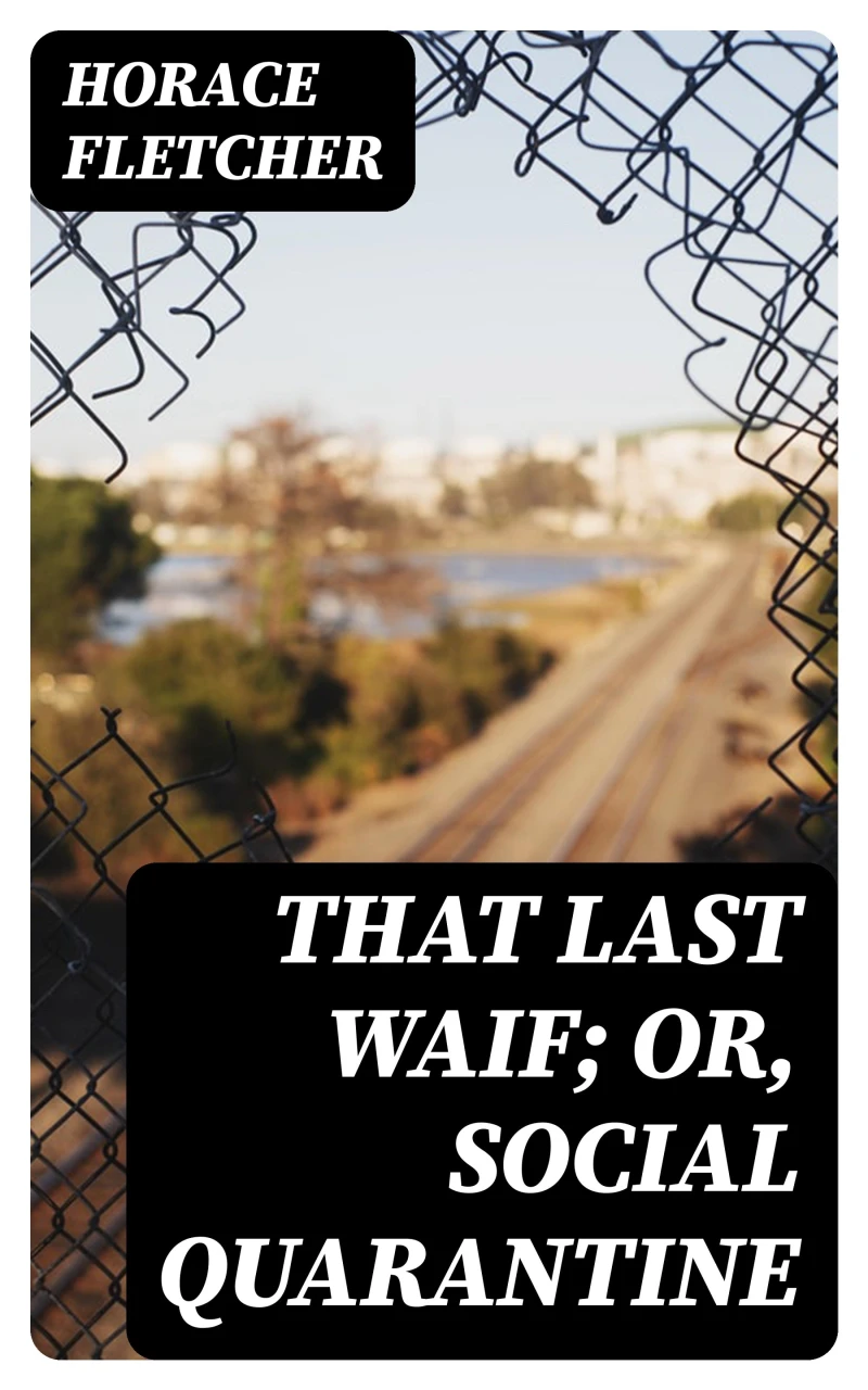 Portada: That Last Waif; or, Social Quarantine