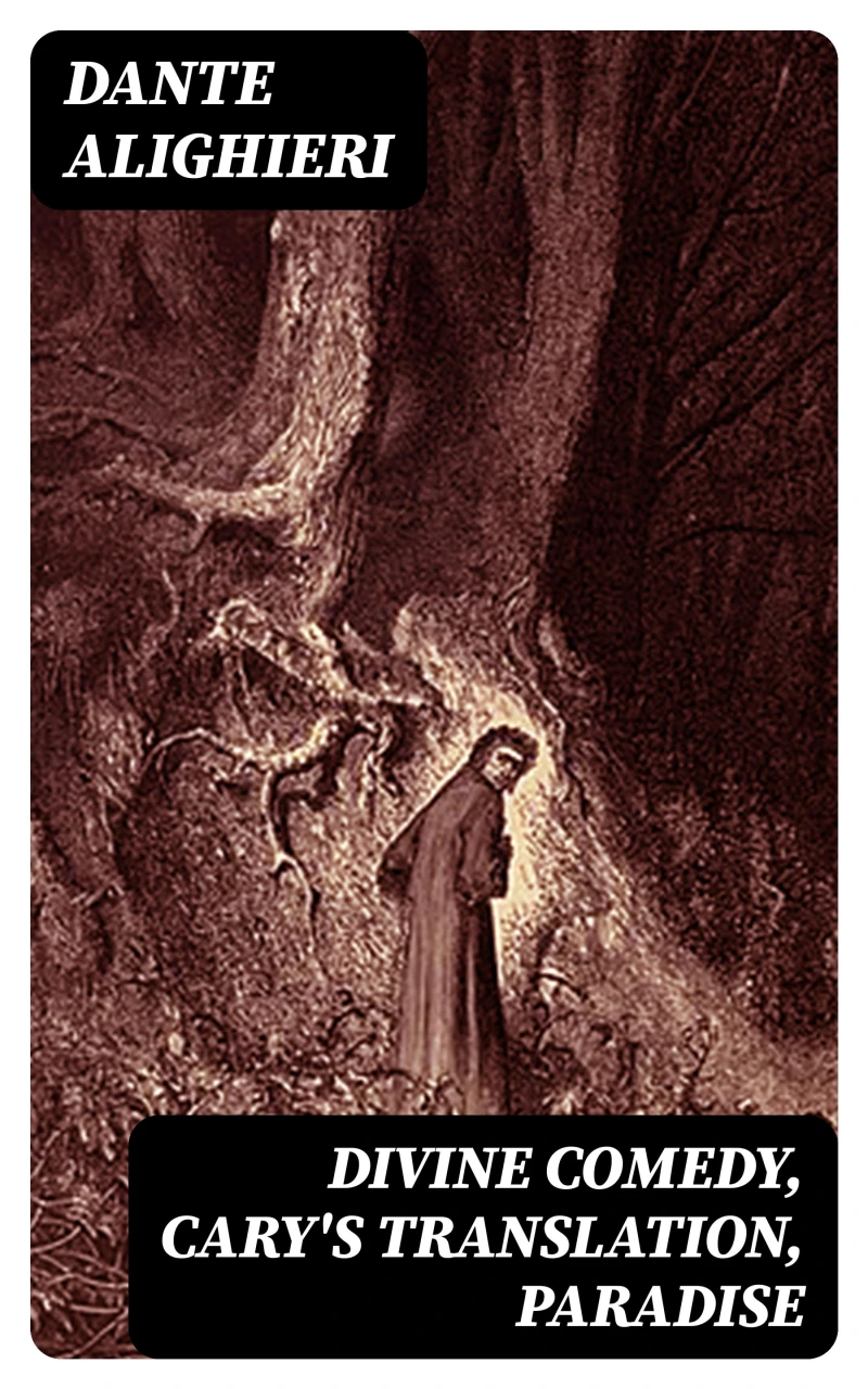 Portada: Divine Comedy, Cary's Translation, Paradise