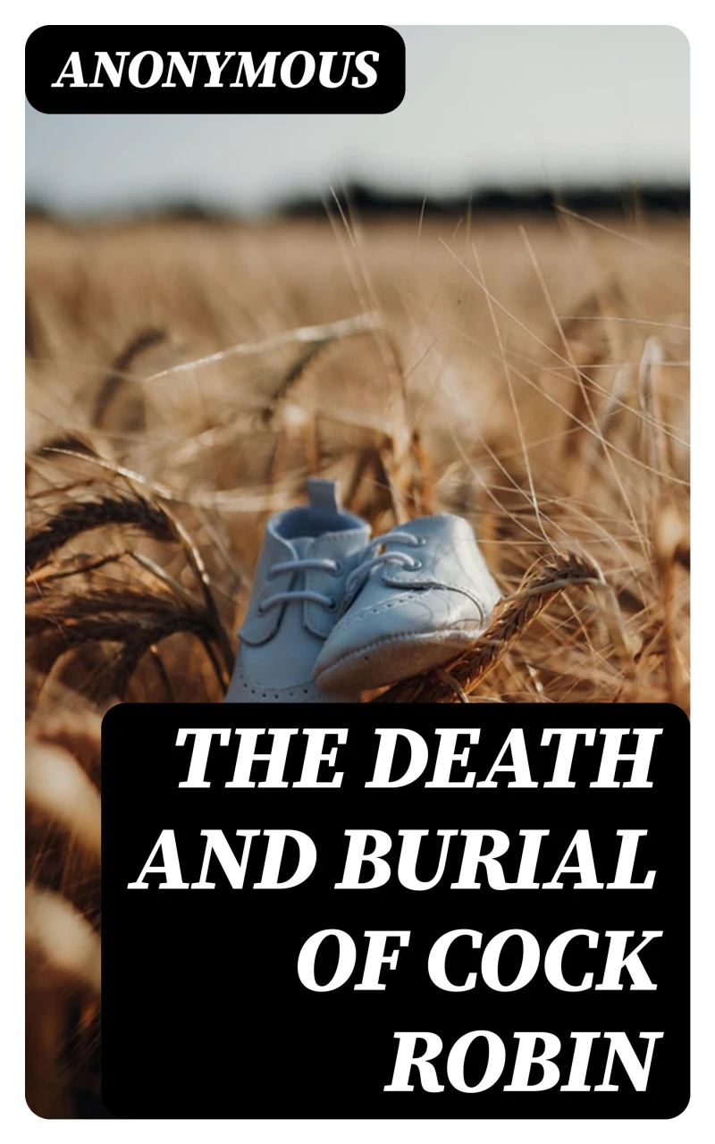 Portada: The Death and Burial of Cock Robin