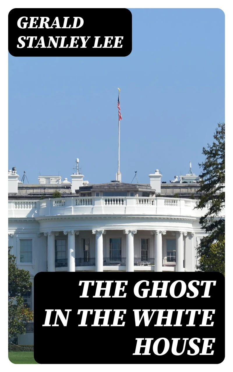 Portada: The Ghost in the White House