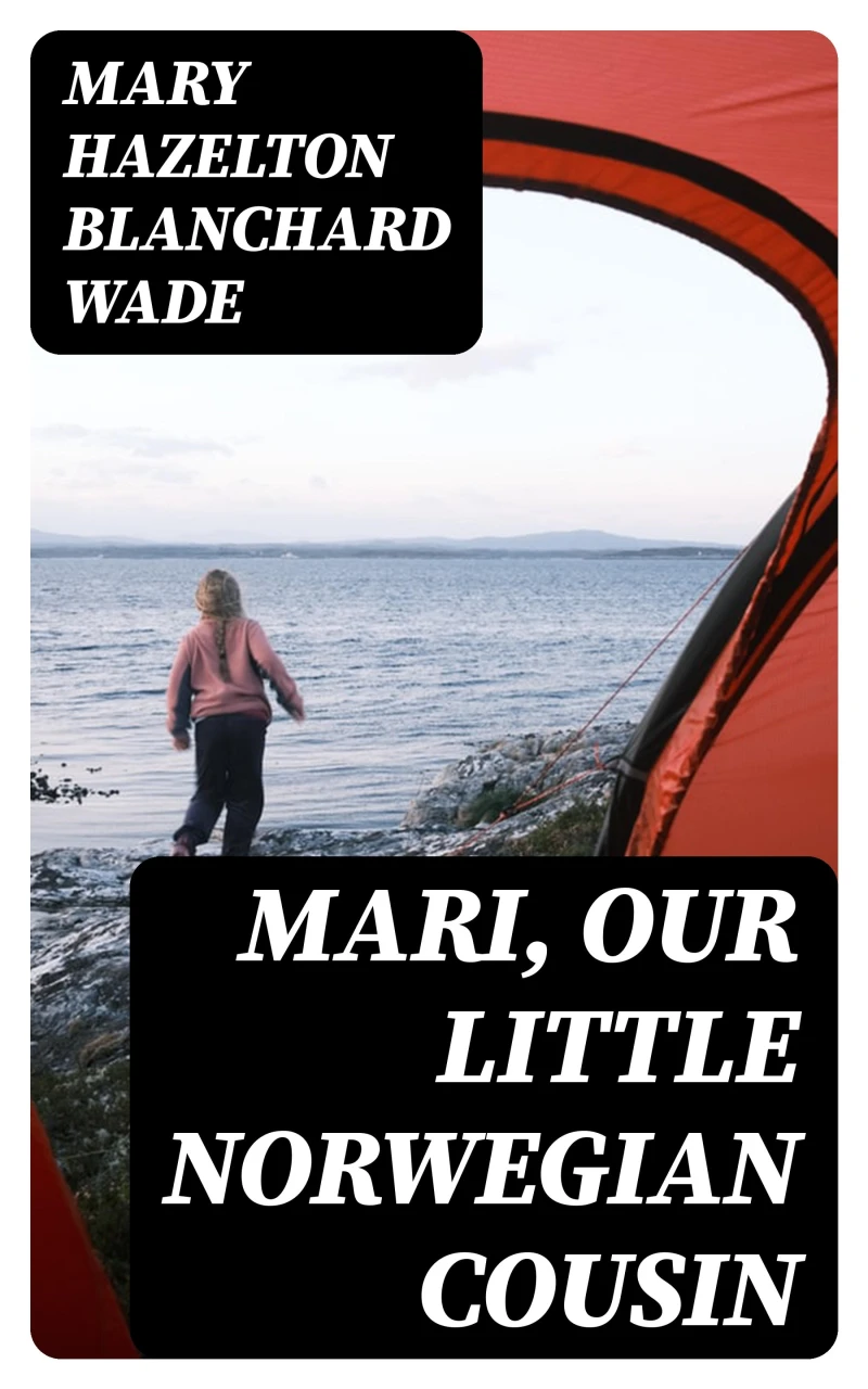 Portada: Mari, Our Little Norwegian Cousin