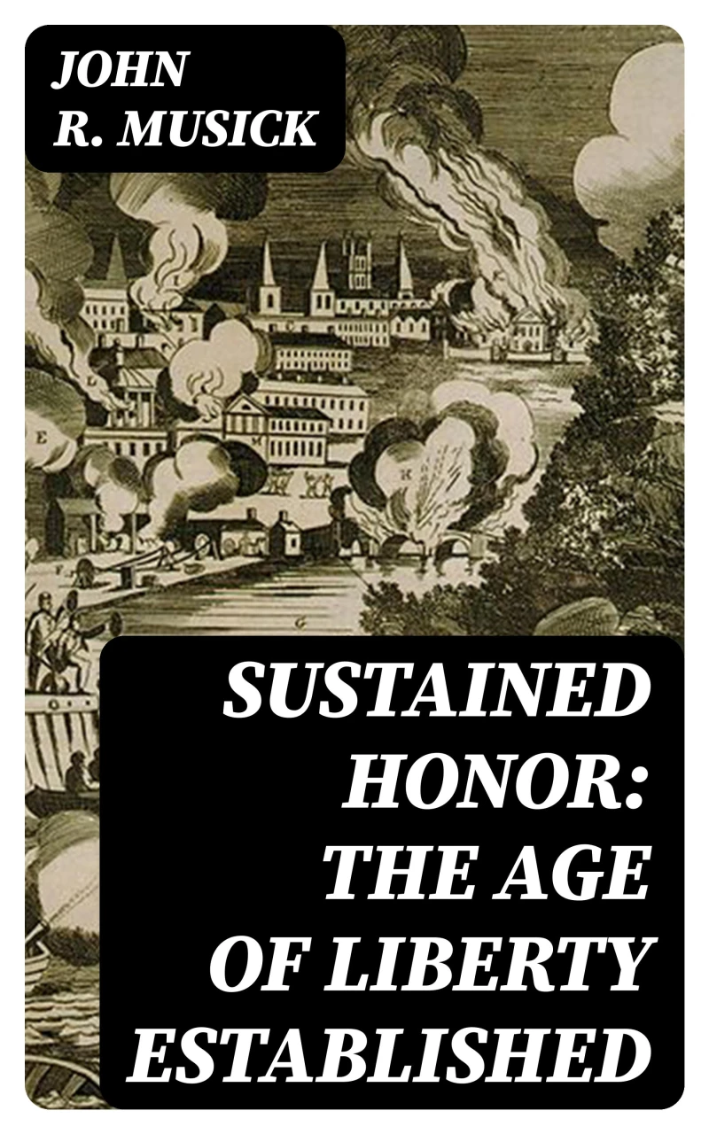 Portada: Sustained honor: The Age of Liberty Established