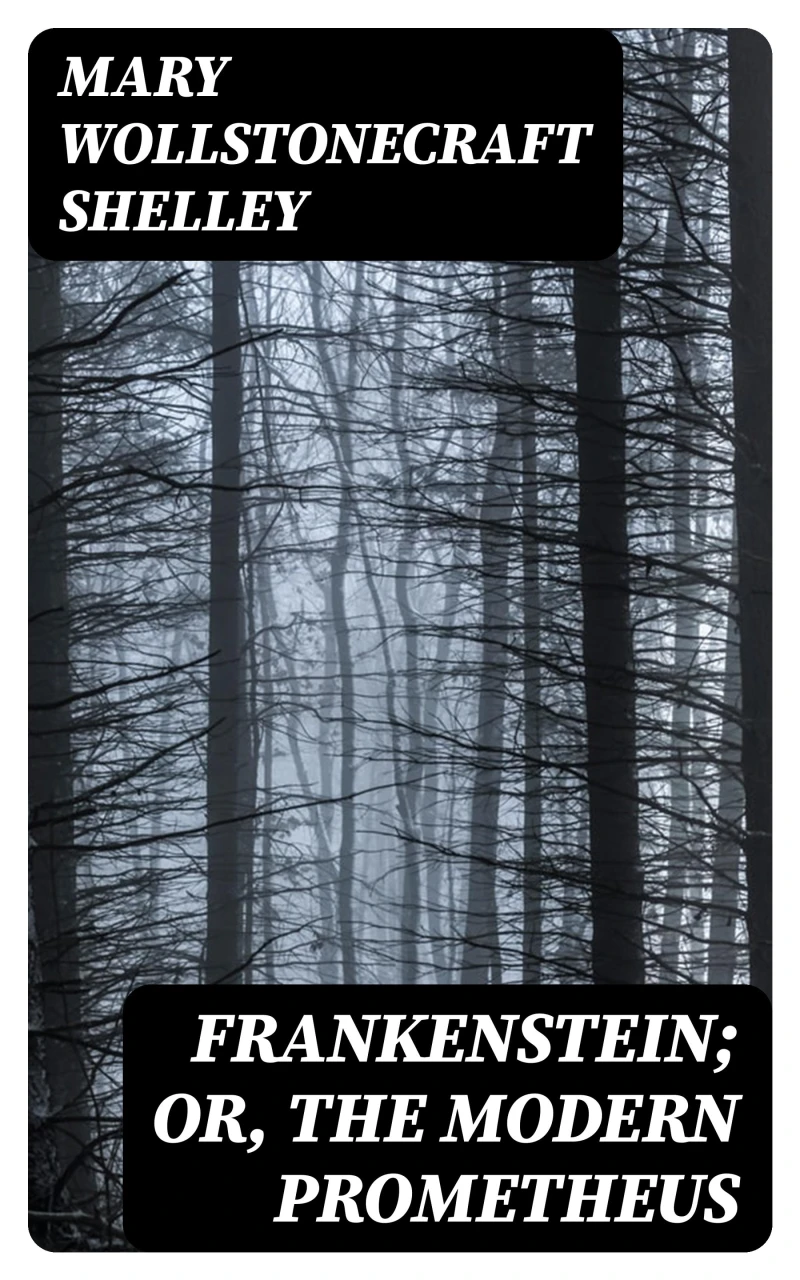 Portada: Frankenstein; Or, The Modern Prometheus