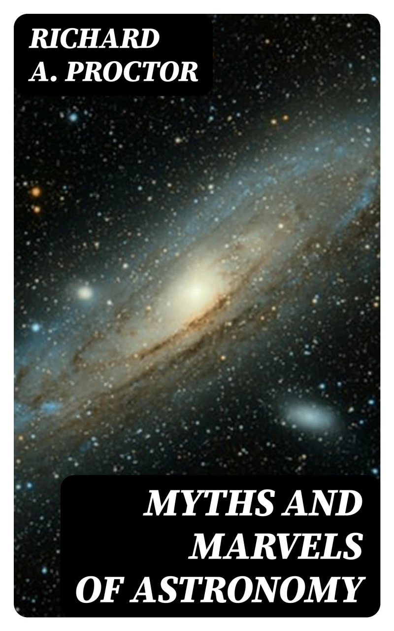 Portada: Myths and Marvels of Astronomy