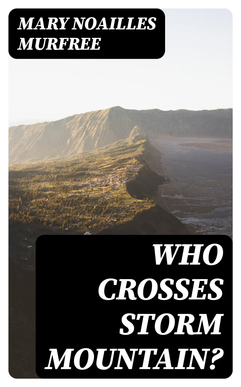 Portada: Who Crosses Storm Mountain?