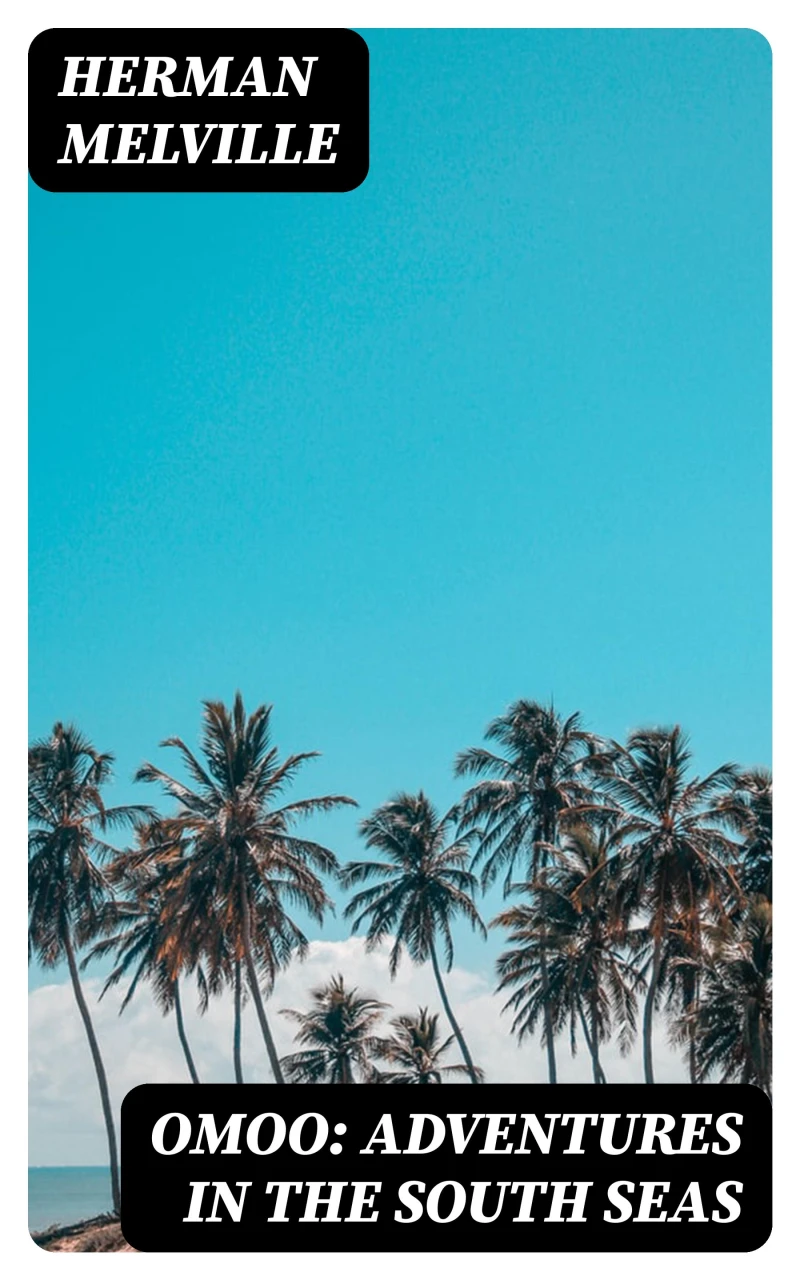 Portada: Omoo: Adventures in the South Seas