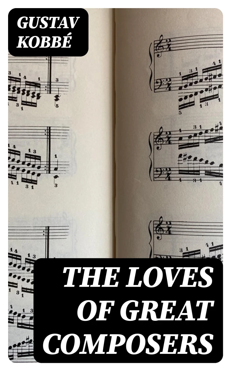 Portada: The Loves of Great Composers