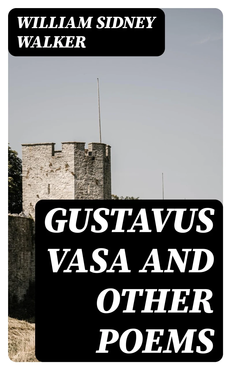Portada: Gustavus Vasa and other poems