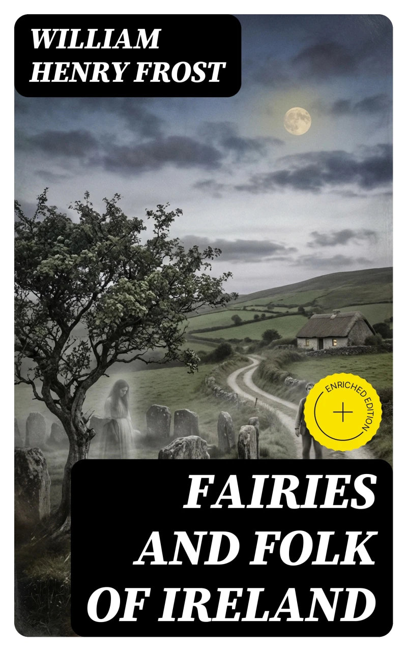 Portada: Fairies and Folk of Ireland (Annotated)