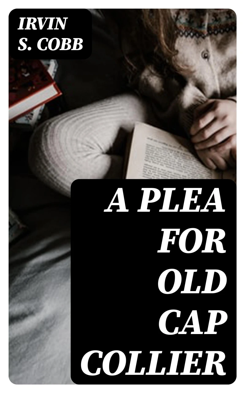 Portada: A Plea for Old Cap Collier