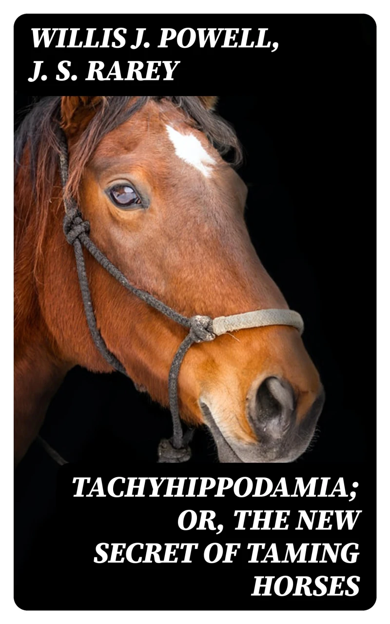Portada: Tachyhippodamia; Or, The new secret of taming horses