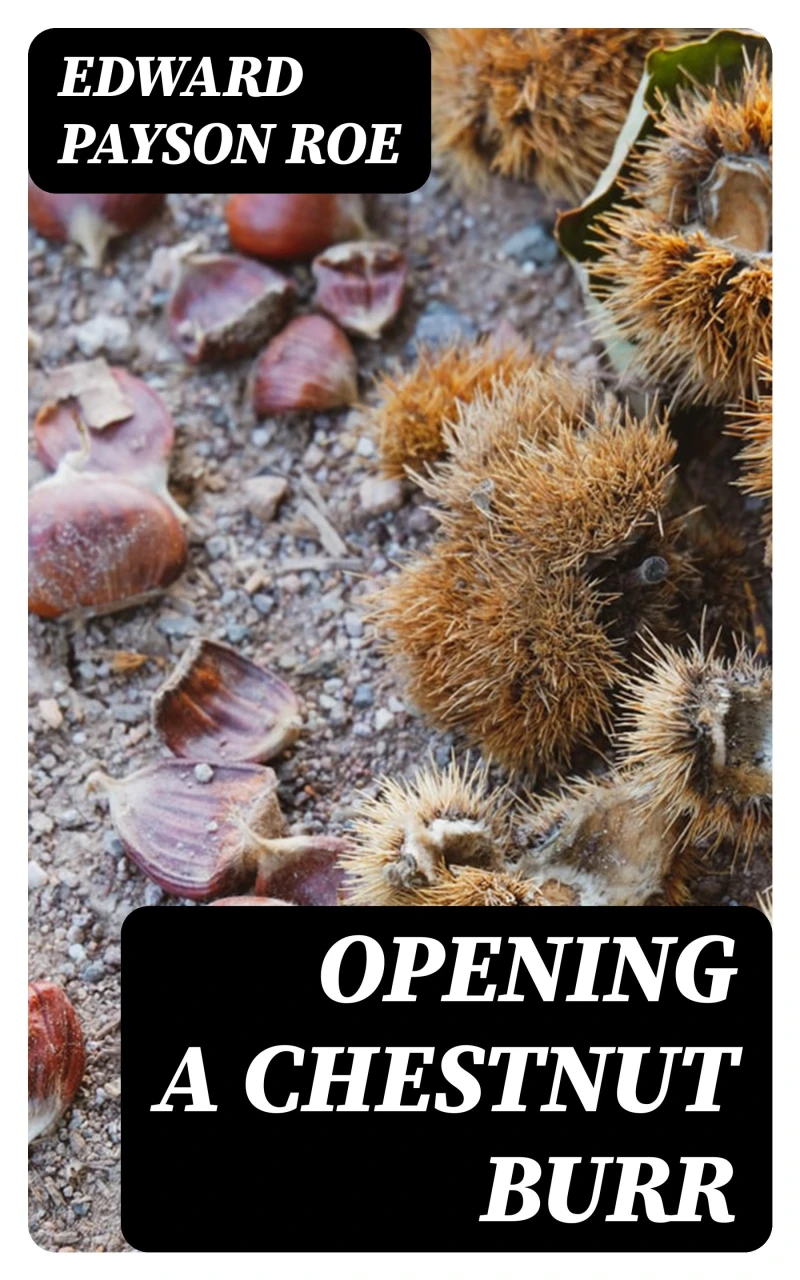 Portada: Opening a Chestnut Burr