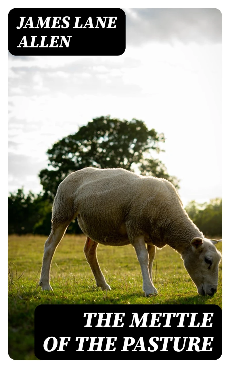 Portada: The Mettle of the Pasture