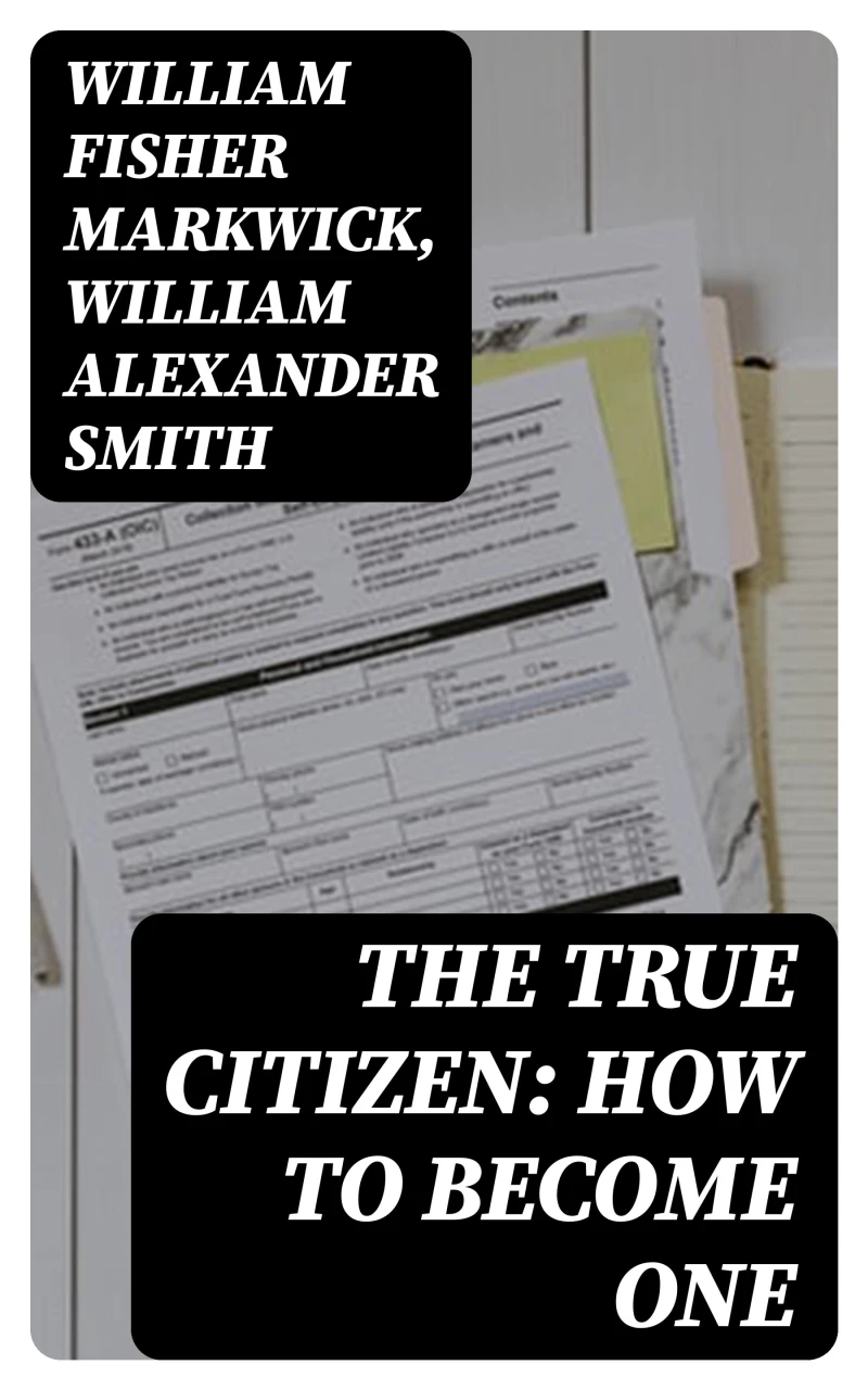 Portada: The True Citizen: How to Become One