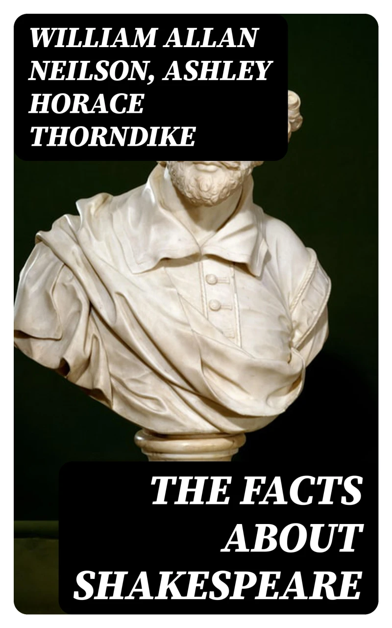 Portada: The Facts About Shakespeare