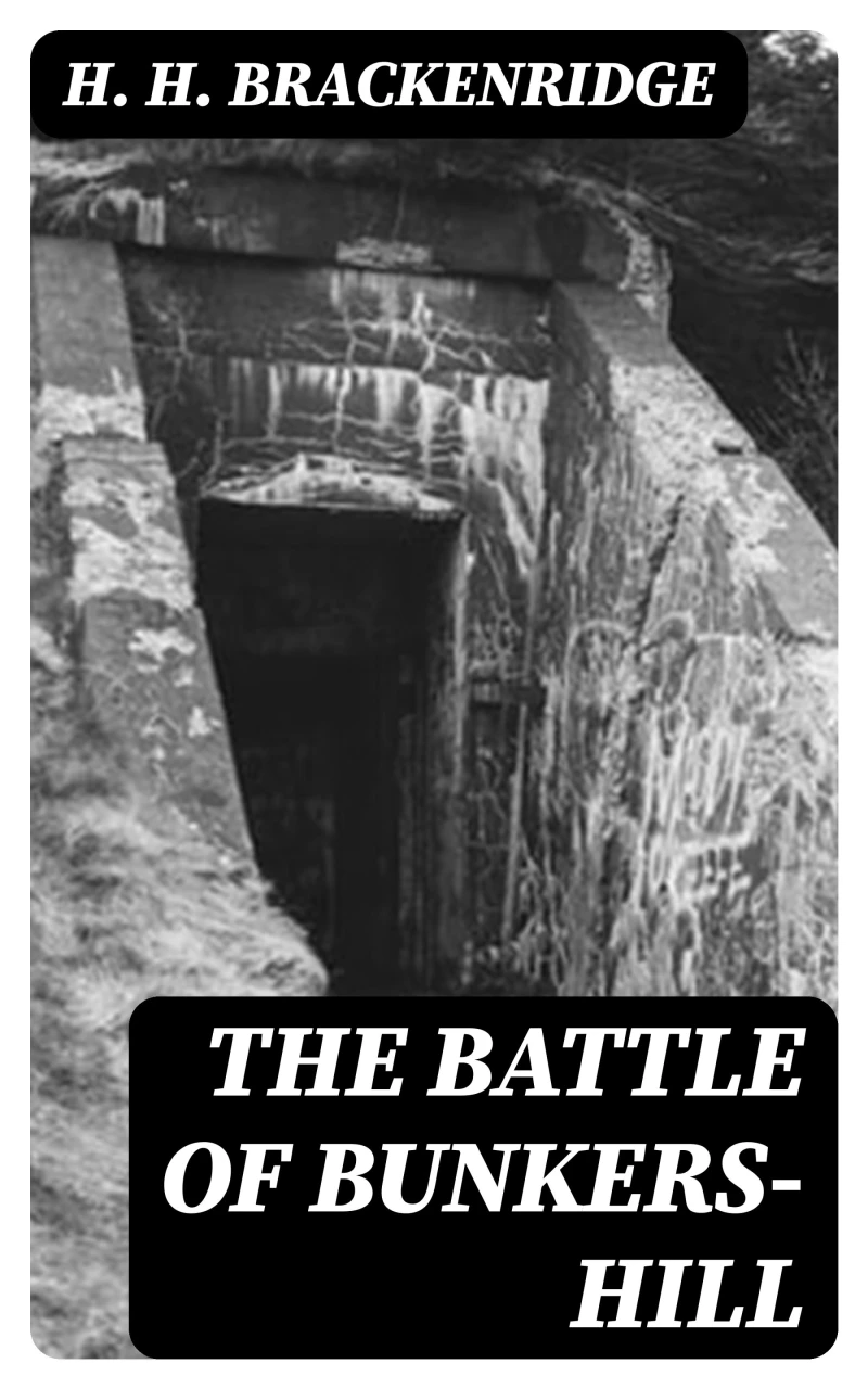 Portada: The Battle of Bunkers-Hill