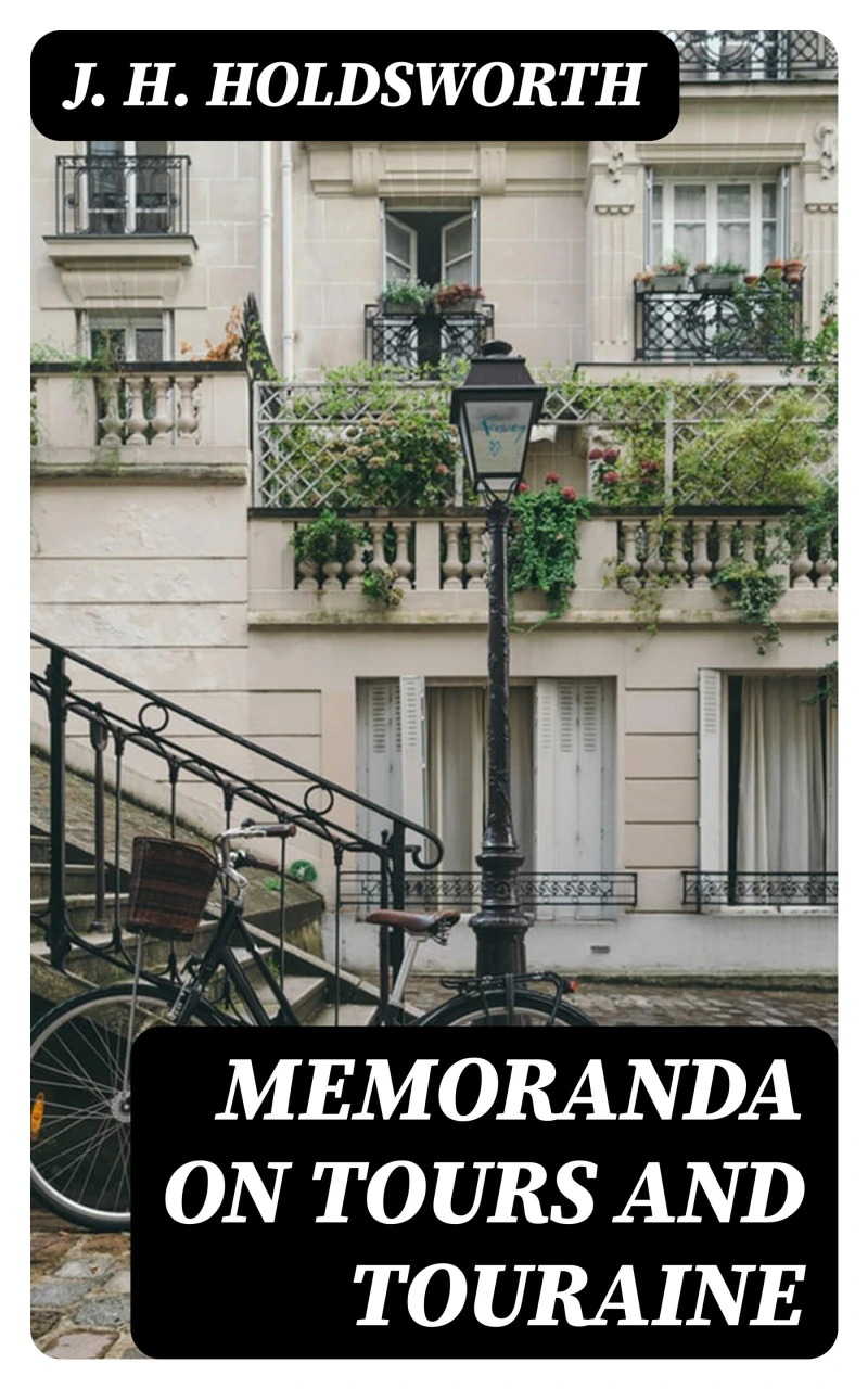 Portada: Memoranda on Tours and Touraine