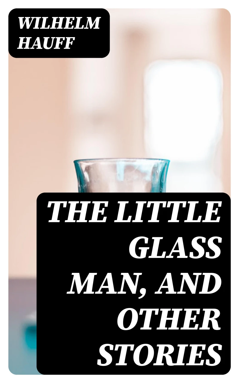 Portada: The Little Glass Man, and Other Stories