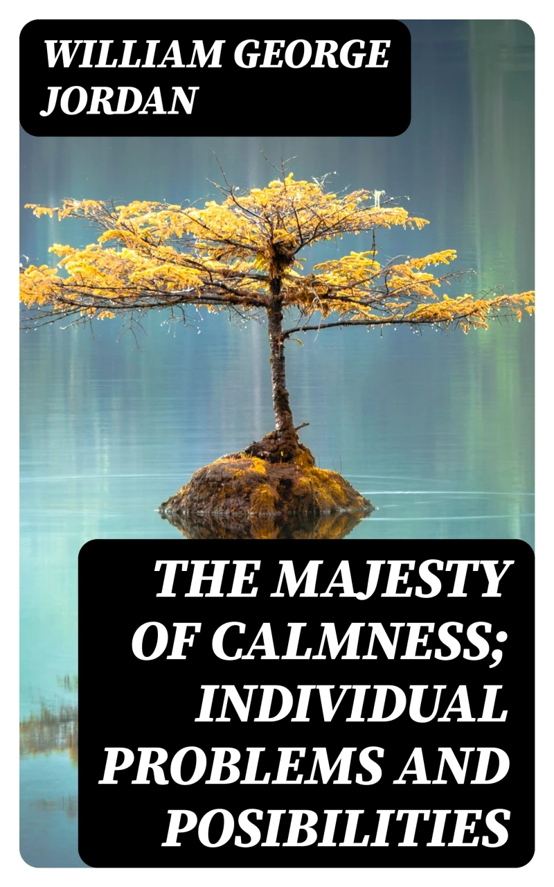 Portada: The Majesty of Calmness; individual problems and posibilities