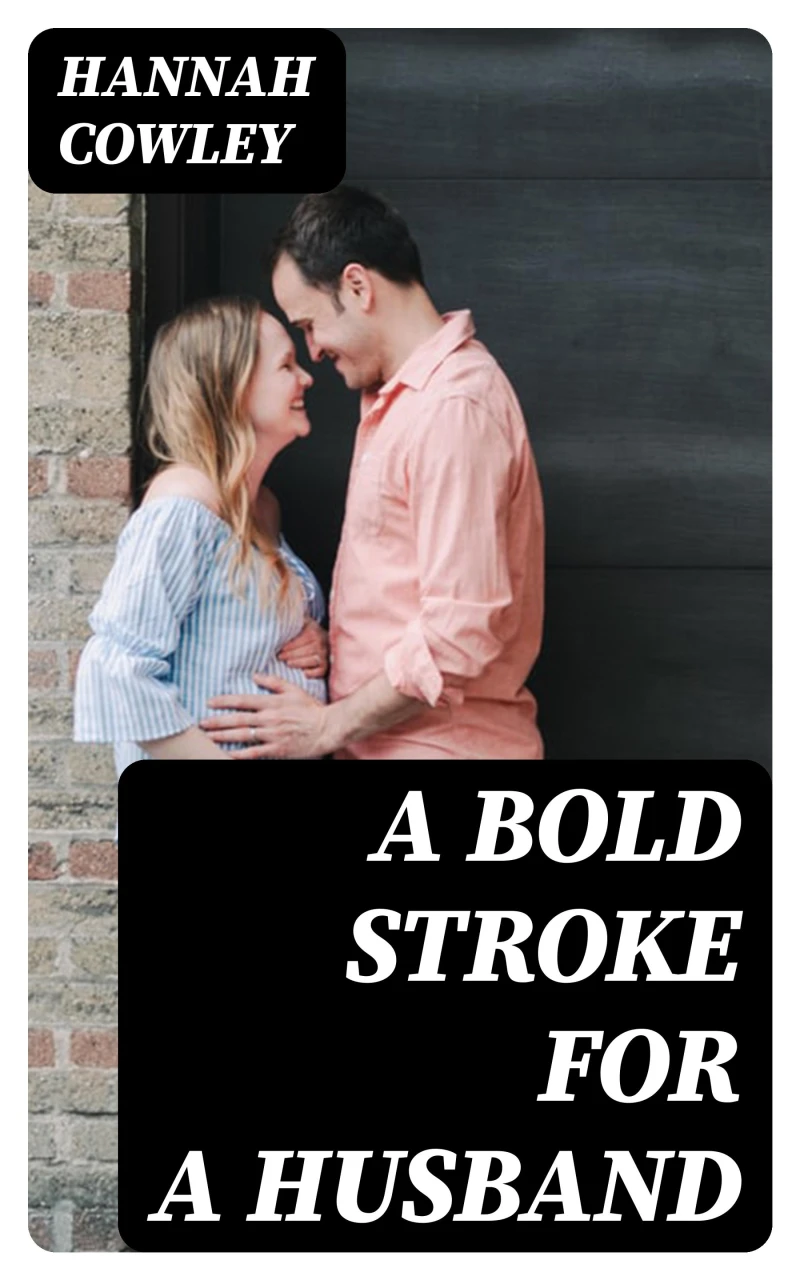 Portada: A Bold Stroke for a Husband