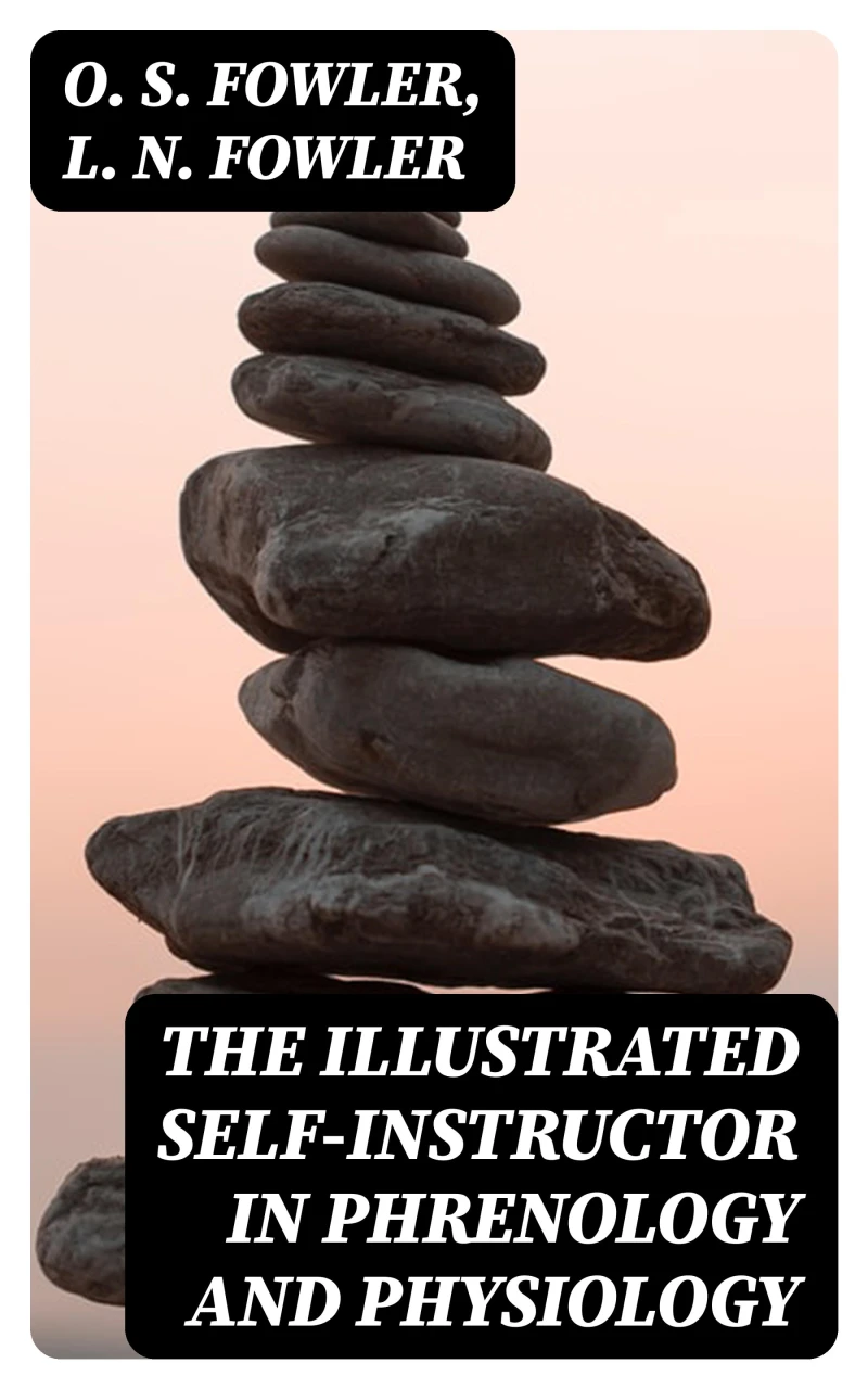 Portada: The Illustrated Self-Instructor in Phrenology and Physiology