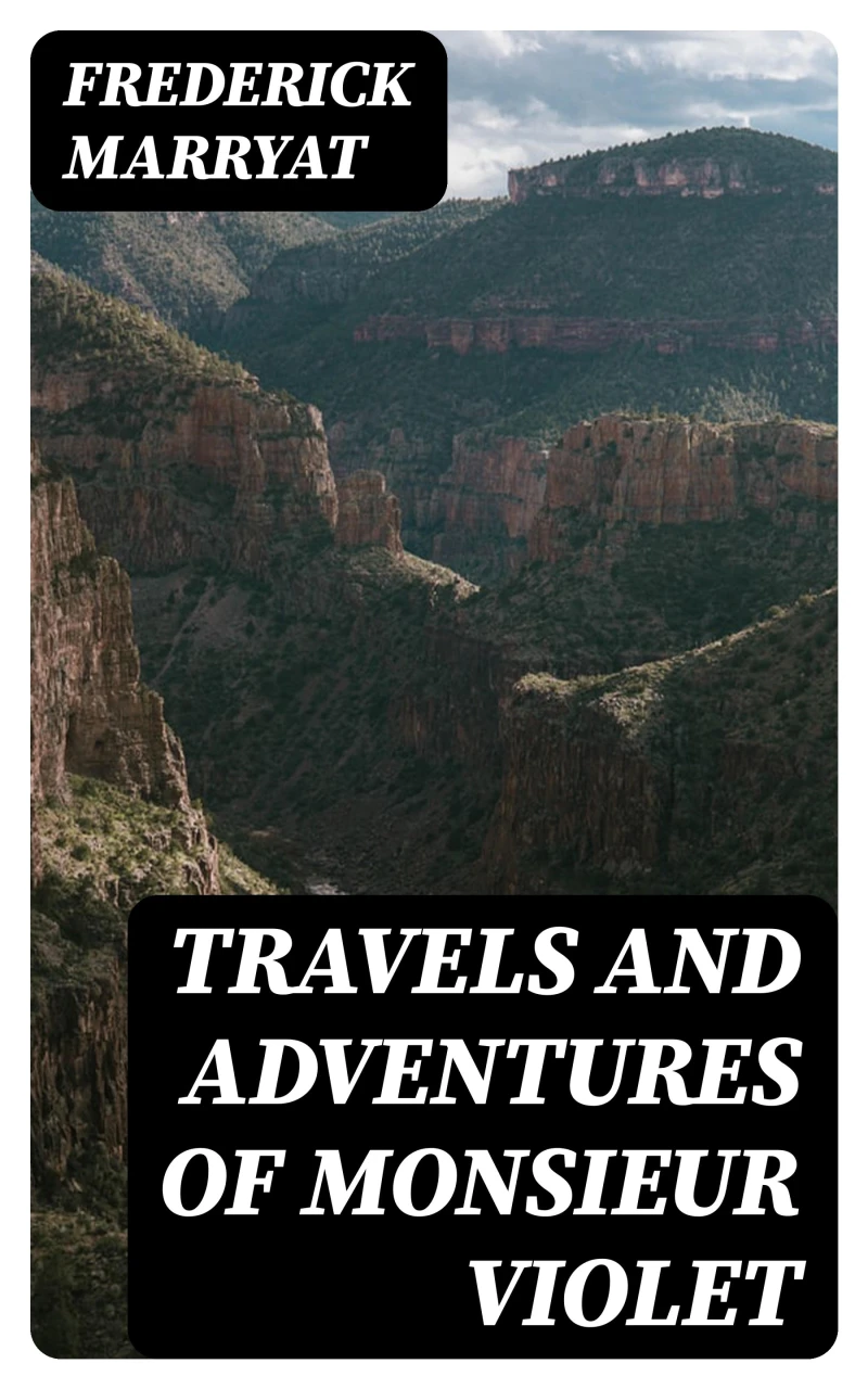 Portada: Travels and Adventures of Monsieur Violet