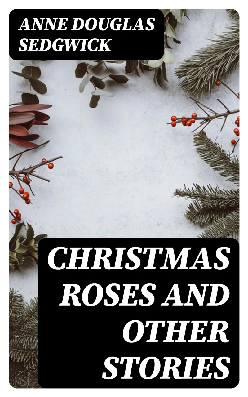 Portada: Christmas Roses and Other Stories