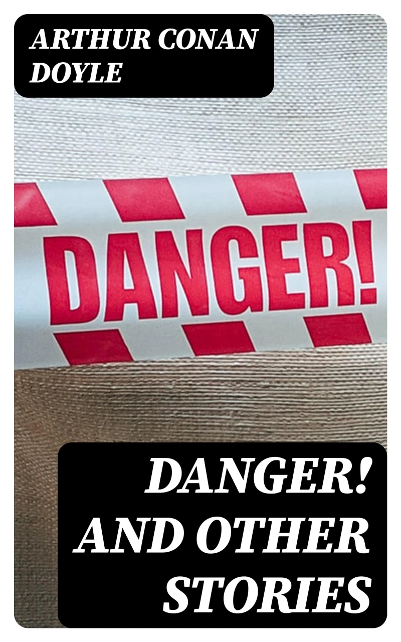Portada: Danger! and Other Stories