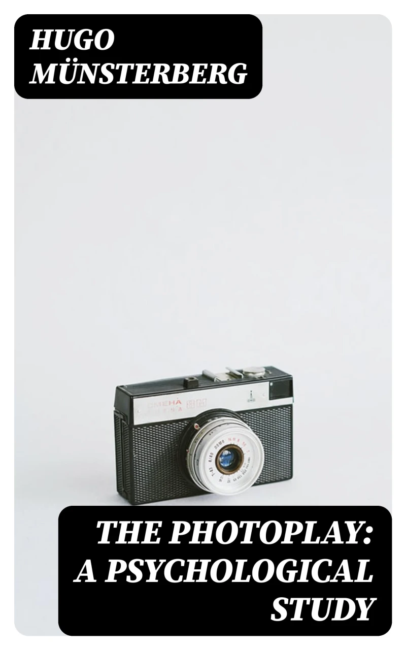 Portada: The Photoplay: A Psychological Study