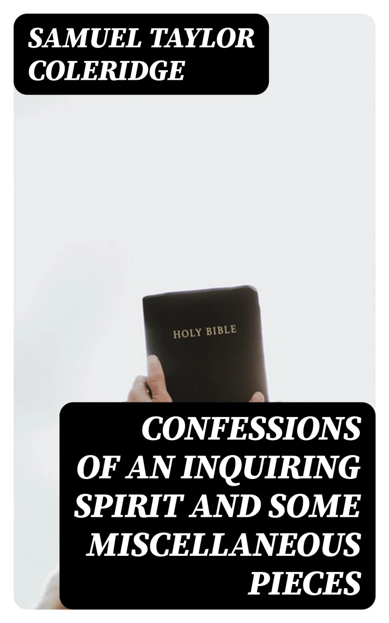 Portada: Confessions of an Inquiring Spirit and Some Miscellaneous Pieces