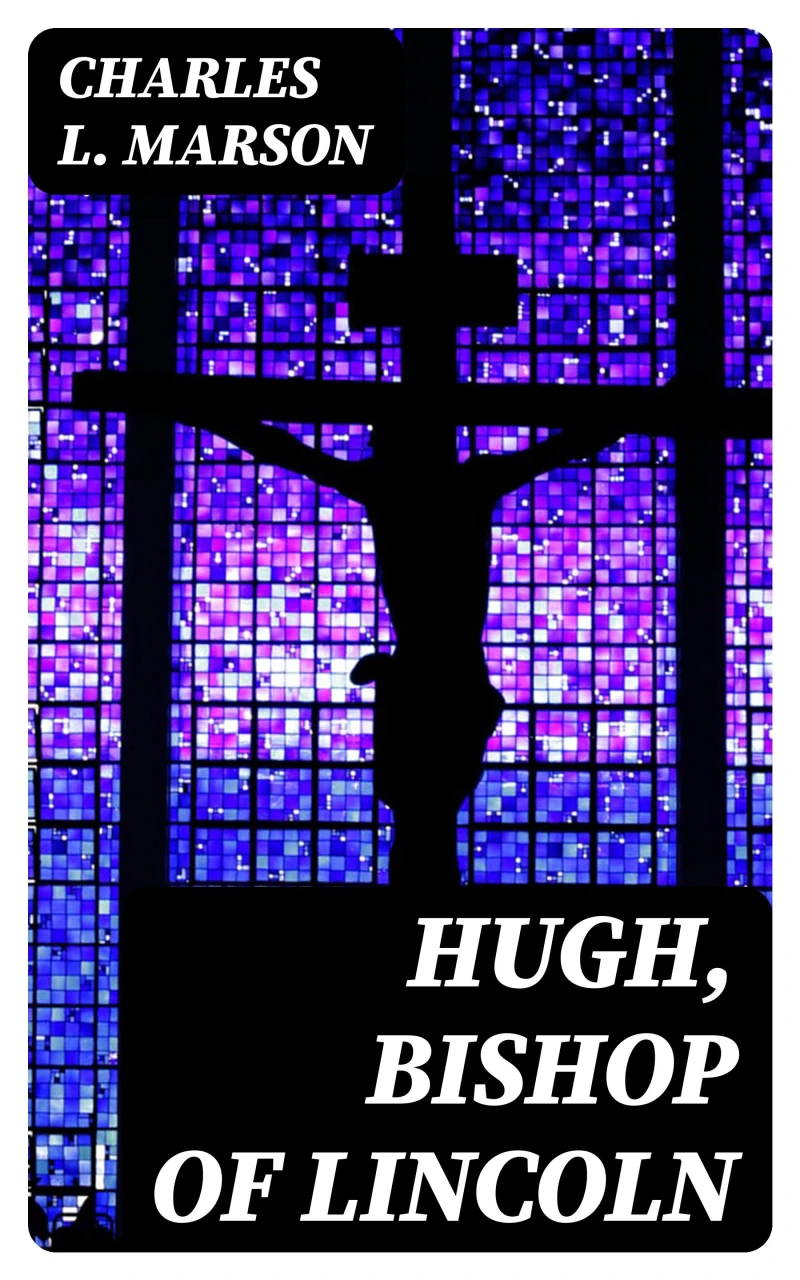 Portada: Hugh, Bishop of Lincoln