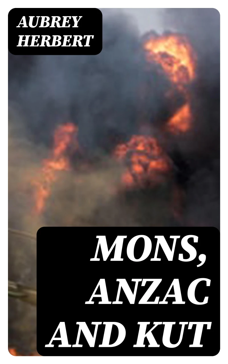 Portada: Mons, Anzac and Kut